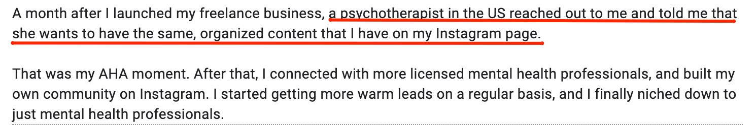 A month after I launched my freelance business, a psychotherapist in the US reached out to me... 